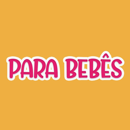 Para bebês